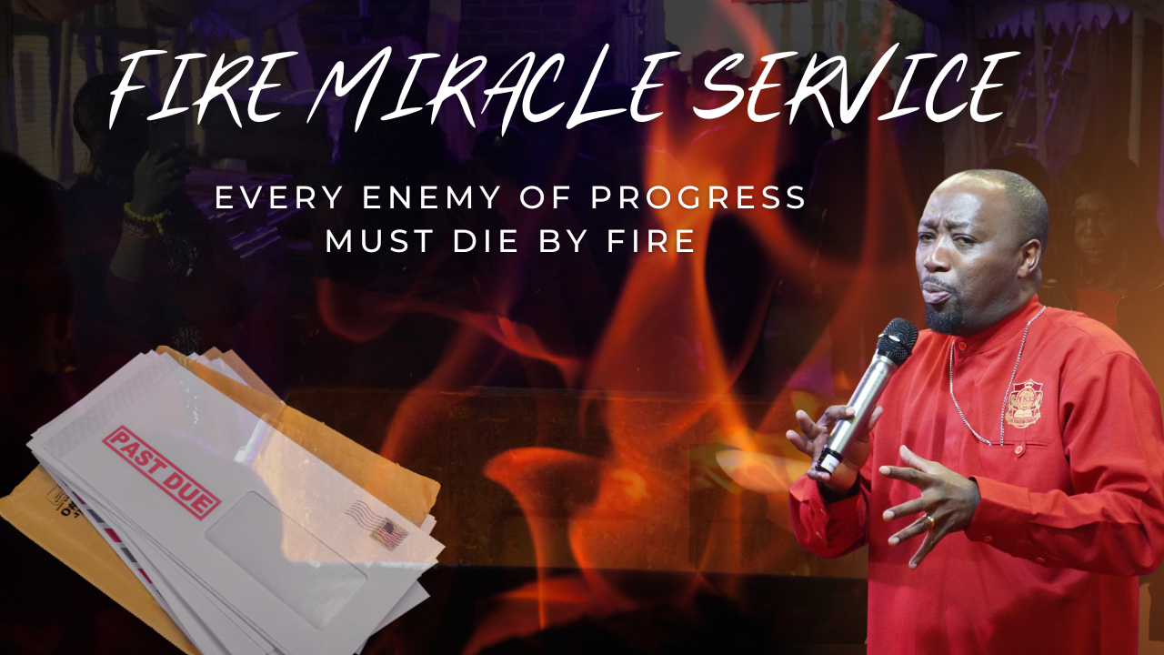 The Fire Miracle Service