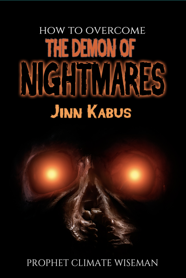 How To Overcome The Demon Of Nightmares (Jinn Kabus)