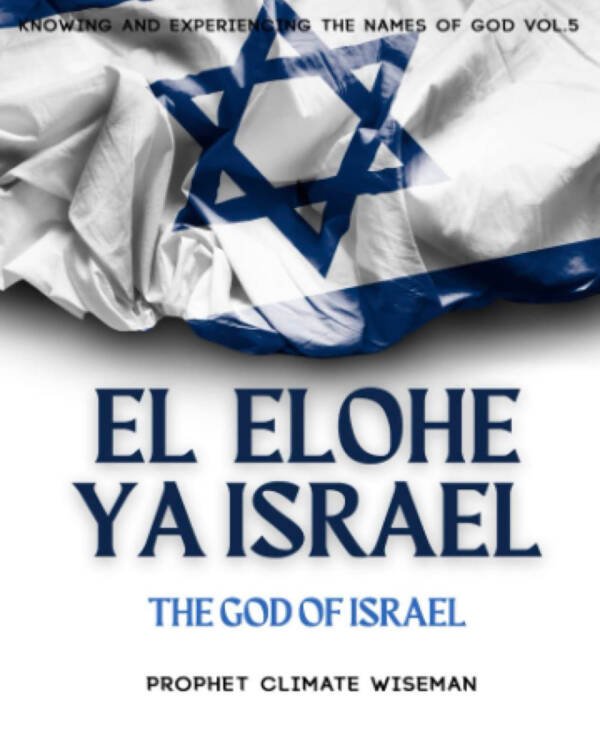 El Elohe Ya Israel | The God Of Israel