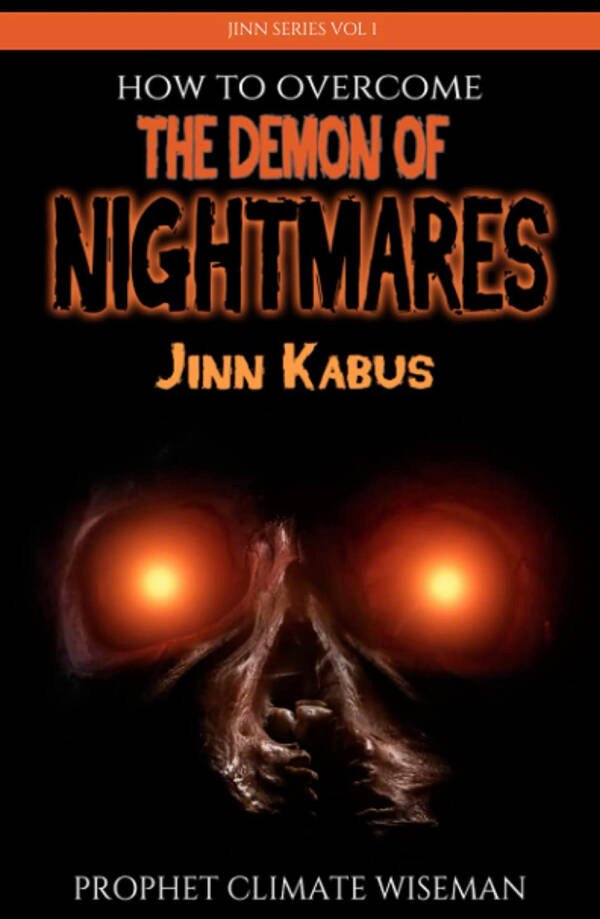 How To Overcome The Demon Of Nightmares | Jinn Kabus